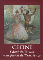 chini-i-doni-della-vita-e-la-fatica-dellesistenza