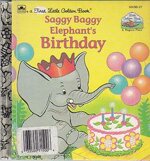 little-golden-book-saggy-baggy-elephants-birthday-edizione-de