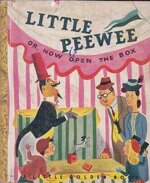 little-golden-book-little-peewe-or-now-open-the-box-edizione-d