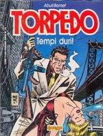 collana-grandi-eroi-n-30-tempi-duri-torpedo-di-abuli-e-bernet