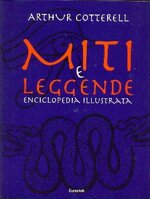miti-e-leggende-enciclopedia-illustrata