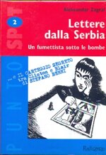 lettere-dalla-serbia-un-fumettista-sotto-le-bombe