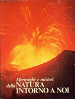 meraviglie-e-misteri-della-natura-intorno-a-noi