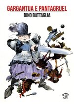 dino-battaglia-gargantua-e-pantagruel