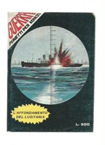 guerra-fumetti-per-adulti-n-2-laffondamento-del-lusitania