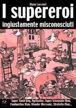 i-supereroi-ingiustamente-misconosciuti