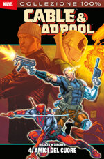 cable-deadpool-4-amici-del-cuore