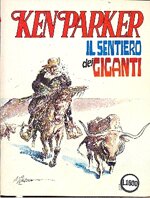 ken-parker-n35-il-sentiero-dei-giganti