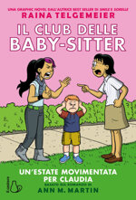 il-club-delle-baby-sitter-unestate-movimentata-per-claudia
