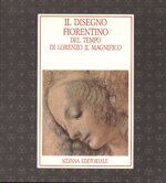 il-disegno-fiorentino-del-tempo-di-lorenzo-il-magnifico