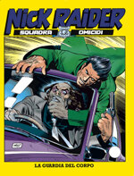 nick-raider-n126-la-guardia-del-corpo