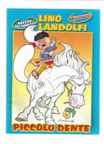 maestri-del-fumetto-piccolo-dente-lino-landolfi