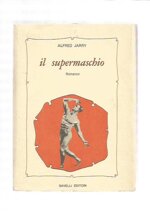 il-supermaschio-alfred-jarry