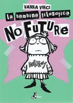 la-bambina-filosofica-no-future