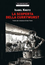 la-scoperta-del-currywurst