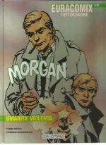 euracomix-n-93-morgan-umanita-violenta