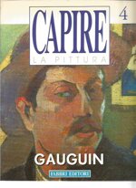 capire-la-pittura-n-4-gauguin-fabbri-editore