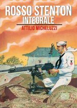 attilio-micheluzzi-rosso-stenton-edizione-integrale