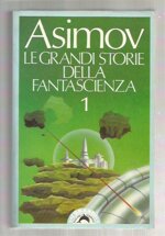 asimov-le-grandi-storie-di-fantascienza-1