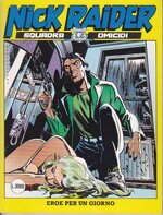 nick-raider-n115-eroe-per-un-giorno