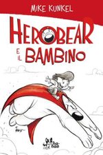 herobear-e-il-bambino