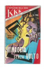 kkk-i-capolavori-della-serie-n-3-minaccia-senza-volto