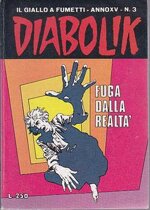 diabolik-anno-xv-n-3-fuga-dalla-realte