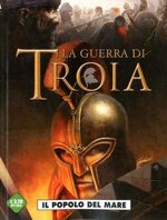guerra-di-troia-1-di-2-il-popolo-del-mare