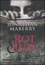 rot-ruin-romanzo-collana-odissea-zombie