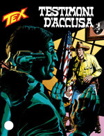 tex-gigante-n472-testimoni-daccusa