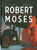 robert-moses-il-signore-segreto-di-new-york