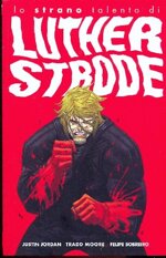 lo-strano-talento-di-luther-strode