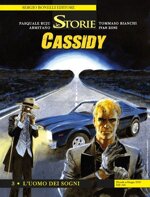 le-storie-n92-cassidy-3-luomo-dei-sogni