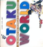 otaku-world-il-mondo-dei-manga-e-degli-anime