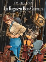 bourgeon-ragazza-di-bois-caiiman-12-serie-completa