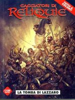 cacciatori-di-reliquie-1-la-tomba-di-lazzaro