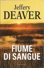 fiumi-di-sangue-jeffery-deaver