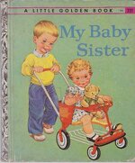 little-golden-book-my-baby-sister-edizione-del-1958