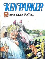 ken-parker-n27-cera-una-volta