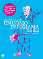 avventure-di-un-uomo-in-pigiama
