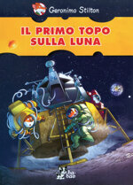 geronimo-stilton-il-primo-topo-sulla-luna