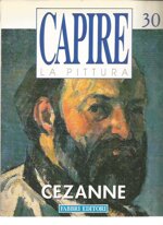 capire-la-pittura-n30-cezanne-fabbri-editore