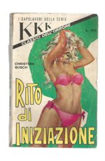 kkk-i-capolavori-della-serie-n-75-rito-di-iniziazione