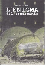 enigma-del-condominio-mauro-cicare