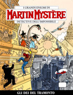 martin-mystere-n301-gli-dei-del-tramonto
