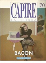 capire-la-pittura-n70-bacon-fabbri-editore