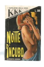 kkk-i-capolavori-della-serie-n-88-notte-dincubo