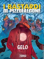 bastardi-di-pizzofalcone-gelo