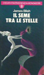 oscar-fantascienza-807-il-seme-tra-le-stelle