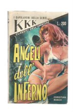 kkk-i-capolavori-della-serie-n108-angeli-dellinferno
